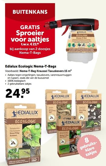 Promoties Edialux ecologic nema-t-bags kraussei taxuskevers - Edialux - Geldig van 16/05/2022 tot 28/05/2022 bij Aveve