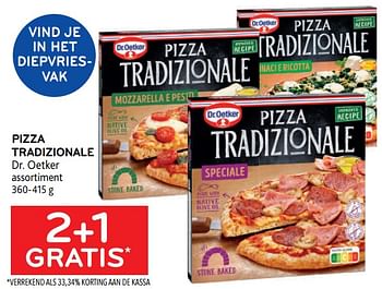 Promotions Pizza tradizionale dr. oetker 2+1 gratis - Dr. Oetker - Valide de 18/05/2022 à 31/05/2022 chez Alvo