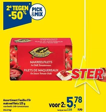 Promoties Feuille d`or makreelfilets chili-tomatensaus - Feuille d'or - Geldig van 18/05/2022 tot 31/05/2022 bij Makro