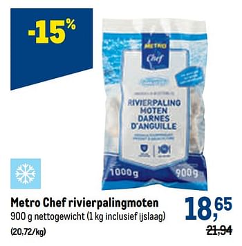 Promoties Metro chef rivierpalingmoten - Huismerk - Makro - Geldig van 18/05/2022 tot 31/05/2022 bij Makro