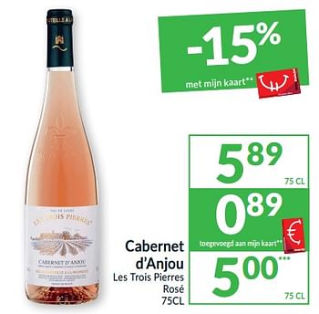 Promoties Cabernet d’anjou les trois pierres rosé - Rosé wijnen - Geldig van 17/05/2022 tot 22/05/2022 bij Intermarche