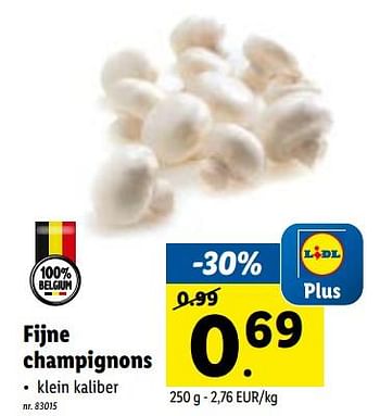 Promoties Fijne champignons - Huismerk - Lidl - Geldig van 23/05/2022 tot 28/05/2022 bij Lidl