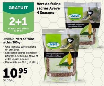 Promotions Vers de farine séchés - Produit maison - Aveve - Valide de 16/05/2022 à 28/05/2022 chez Aveve
