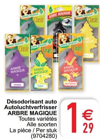 Promotions Désodorisant auto autoluchtverfrisser arbre magique - Arbre Magique - Valide de 17/05/2022 à 30/05/2022 chez Cora
