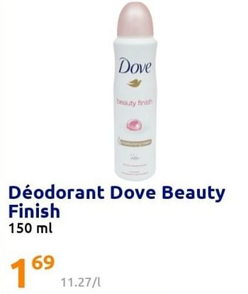 Promotions Déodorant dove beauty finish - Dove - Valide de 11/05/2022 à 11/05/2022 chez Action