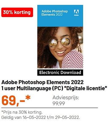 Promoties Adobe photoshop elements 2022 1 user multilanguage (pc) digitale licentie - Adobe - Geldig van 11/05/2022 tot 12/06/2022 bij Kamera Express