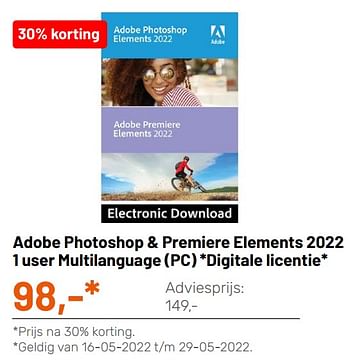 Promoties Adobe photoshop + premiere elements 2022 1 user multilanguage (pc) digitale licentie - Adobe - Geldig van 11/05/2022 tot 12/06/2022 bij Kamera Express