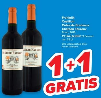 Promoties Frankrijk castillon côtes de bordeaux château fauroux rood - Rode wijnen - Geldig van 18/05/2022 tot 23/05/2022 bij Carrefour