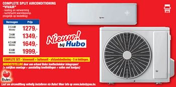 Promoties Bulex complete split airconditioning vivair - Bulex - Geldig van 18/05/2022 tot 29/05/2022 bij Hubo