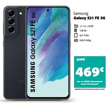 Promoties Samsung galaxy s21 fe 5g - Samsung - Geldig van 16/05/2022 tot 20/06/2022 bij Base