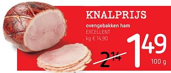 Promoties Ovengebakken ham excellent - Excellent - Geldig van 19/05/2022 tot 01/06/2022 bij Spar (Colruytgroup)