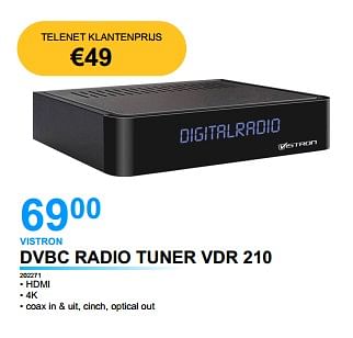Promotions Vistron dvbc radio tuner vdr 210 - Vistron - Valide de 18/05/2022 à 31/05/2022 chez Auva
