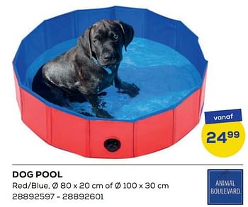 Promoties Dog pool - Animal Boulevard - Geldig van 20/05/2022 tot 24/06/2022 bij Supra Bazar