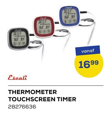 Promoties Escali thermometer touchscreen timer - Escali - Geldig van 20/05/2022 tot 24/06/2022 bij Supra Bazar