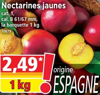 Promotions Nectarines jaunes - Produit Maison - Norma - Valide de 25/05/2022 à 31/05/2022 chez Norma