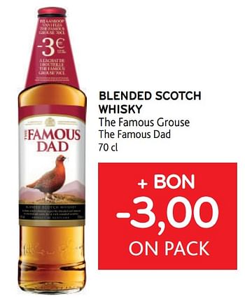 Promoties Blended scotch whisky the famous grouse the famous dad + bon -3,00 on pack - The Famous Grouse - Geldig van 01/06/2022 tot 14/06/2022 bij Alvo