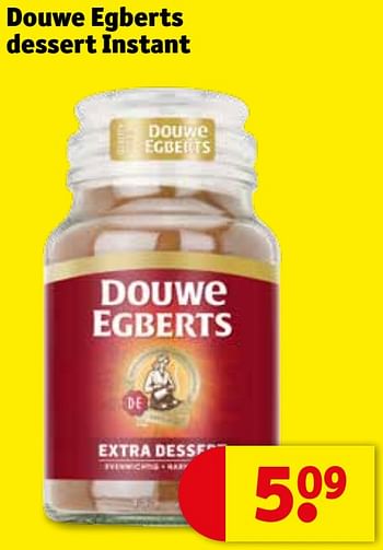 Promoties Douwe egberts dessert instant - Douwe Egberts - Geldig van 24/05/2022 tot 05/06/2022 bij Kruidvat