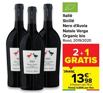 Promotions Italië sicilië nero d’avola natale verga organic bio rood - Vins rouges - Valide de 25/05/2022 à 06/06/2022 chez Carrefour