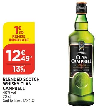 Promotions Blended scotch whisky clan campbell - Clan Campbell - Valide de 25/05/2022 à 30/05/2022 chez Bi1