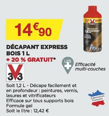 Promotions Décapant express bois - V33 - Valide de 18/05/2022 à 28/05/2022 chez Brico Marché