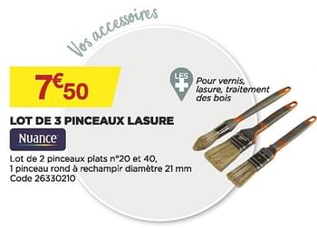 Promotions Lot de 3 pinceaux lasure - Nuance - Valide de 18/05/2022 à 28/05/2022 chez Brico Marché