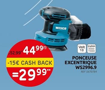 Promotions Wesco ponceuse excentrique ws2996.9 - Wesco - Valide de 25/05/2022 à 13/06/2022 chez Brico