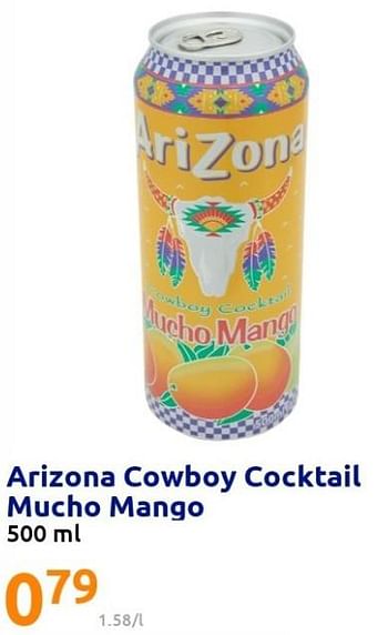 Promoties Arizona cowboy cocktail mucho mango - Arizona - Geldig van 25/05/2022 tot 31/05/2022 bij Action