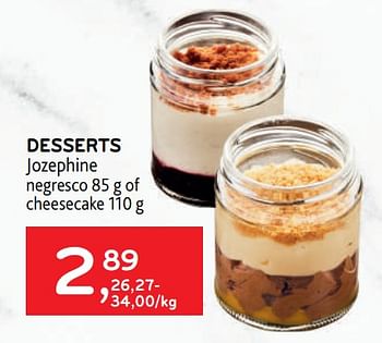 Promoties Desserts jozephine - Jozephine - Geldig van 01/06/2022 tot 14/06/2022 bij Alvo