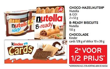 Promoties Choco-hazelnutdip nutella + b-ready biscuits nutella + chocolade kinder 2e voor 1-2 prijs - Huismerk - Alvo - Geldig van 01/06/2022 tot 14/06/2022 bij Alvo