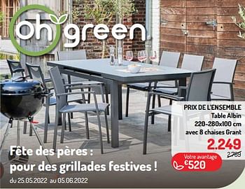 Promotions Table albin avec 8 chaises grant - Produit Maison - Oh'Green - Valide de 25/05/2022 à 05/06/2022 chez Oh'Green