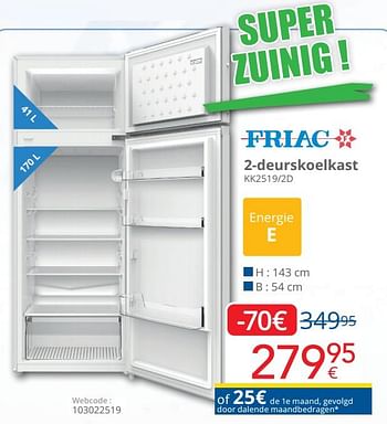 Promotions Friac 2-deurskoelkast kk2519-2d - Friac - Valide de 01/06/2022 à 30/06/2022 chez Eldi