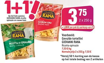 Promoties Gevulde tortellini giovanni rana - Giovanni rana - Geldig van 01/06/2022 tot 14/06/2022 bij Smatch