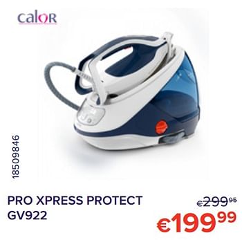 Promoties Calor pro xpress protect gv922 - Calor - Geldig van 01/06/2022 tot 30/06/2022 bij Euro Shop