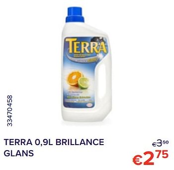 Promoties Terra brillance glans - Terra - Geldig van 01/06/2022 tot 30/06/2022 bij Euro Shop
