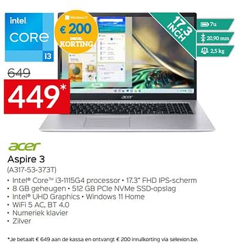 Promoties Acer aspire 3 a317-53-373t - Acer - Geldig van 30/05/2022 tot 30/06/2022 bij Selexion