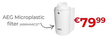 Promoties Aeg microplastic filter a9whmic1 - AEG - Geldig van 20/05/2022 tot 30/06/2022 bij Exellent