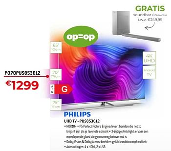 Promoties Philips uhd tv pq70pus853612 - Philips - Geldig van 20/05/2022 tot 30/06/2022 bij Exellent