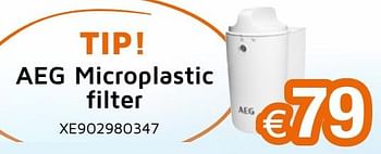 Promoties Aeg microplastic filter xe902980347 - AEG - Geldig van 20/05/2022 tot 30/06/2022 bij Expert