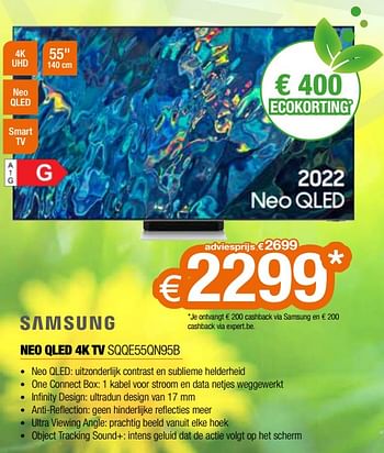 Promoties Samsung neo qled 4k tv sqqe55qn95b - Samsung - Geldig van 20/05/2022 tot 30/06/2022 bij Expert
