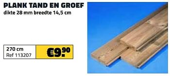 Promoties Plank tand en groef 270 cm - Huismerk - Bouwcenter Frans Vlaeminck - Geldig van 01/06/2022 tot 30/06/2022 bij Bouwcenter Frans Vlaeminck