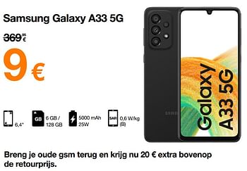 Promoties Samsung galaxy a33 5g - Samsung - Geldig van 01/06/2022 tot 22/06/2022 bij Orange