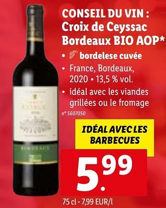 Vins rouges ceyssac chez Croix de bordeaux - Lidl bio promotion En aop