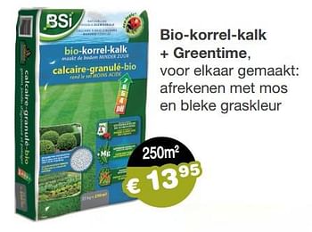 Promoties Bio-korrel-kalk + greentime - BSI - Geldig van 23/05/2022 tot 30/06/2022 bij Europoint