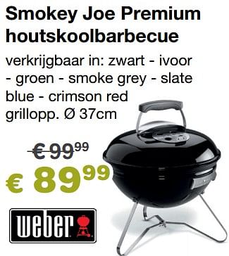 Promoties Smokey joe premium houtskoolbarbecue - Weber - Geldig van 23/05/2022 tot 30/06/2022 bij Europoint