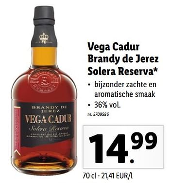 Huismerk - Lidl Vega jerez de bij Promotie Lidl brandy reserva - cadur solera