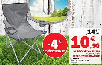 Promotions Fauteuil de camping pliant - Produit Maison - Super U - Valide de 08/06/2022 à 18/06/2022 chez Super U