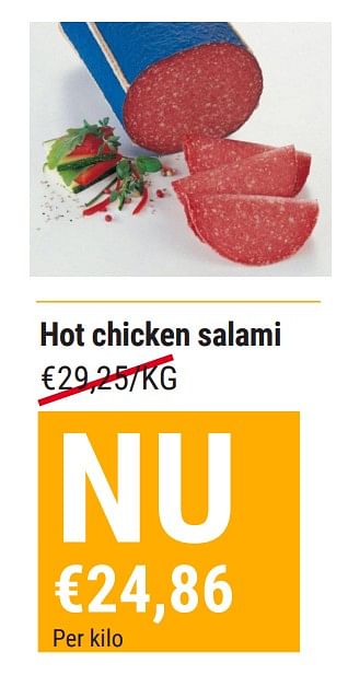 Promotions Hot chicken salami - Produit maison - Budgetslager - Valide de 15/06/2022 à 21/06/2022 chez Budgetslager