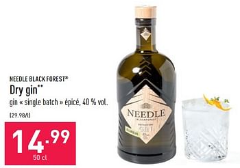 Promotions Dry gin - Needle Black Forest - Valide de 24/06/2022 à 01/07/2022 chez Aldi