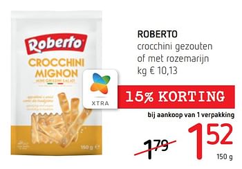 Promoties Roberto crocchini gezouten of met rozemarijn - ROBERTO  - Geldig van 16/06/2022 tot 29/06/2022 bij Spar (Colruytgroup)