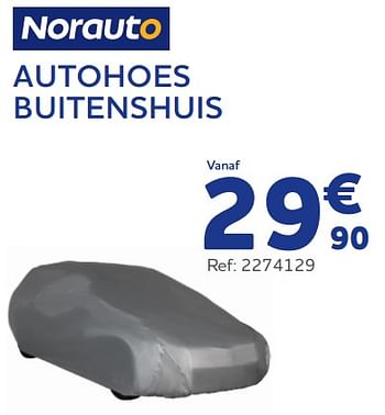 Promotions Autohoes buitenshuis - Norauto - Valide de 15/06/2022 à 16/08/2022 chez Auto 5